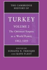 The Cambridge History of Turkey