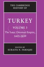 The Cambridge History of Turkey