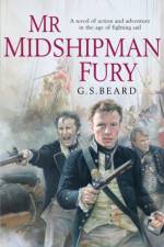 Mr Midshipman Fury af G.S. Beard