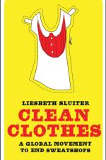 Clean Clothes af Liesbeth Sluiter