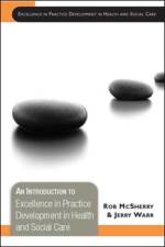 An Introduction to Excellence in Practice Development in Health and Social Care af Robert McSherry