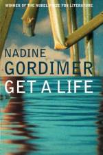 Get a Life af Nadine Gordimer