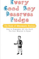 Every Good Boy Deserves Fudge af Rod L. Evans
