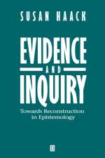 Evidence and Inquiry af Susan (University of Miami) Haack