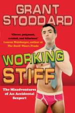 Working Stiff af Grant Stoddard