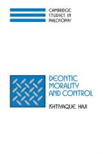 Deontic Morality and Control af Ishtiyaque (University of Minnesota) Haji