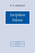 Euripidean Polemic af Neil T. Croally