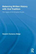 Balancing Written History with Oral Tradition af Hassimi Oumarou (University of Mali) Maiga