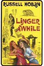 Linger Awhile af Russell Hoban
