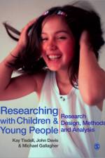 Researching with Children and Young People af E Kay M Tisdall