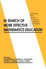 In Search of More Effective Mathematics Education af Ian Westbury