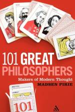 101 Great Philosophers af Dr Madsen Pirie