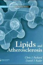 Lipids and Atherosclerosis af Chris J. Packard