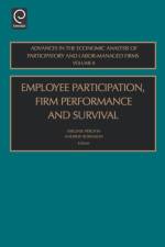 Employee Participation, Firm Performance and Survival