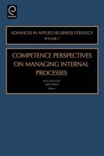 Competence Perspective on Managing Internal Process