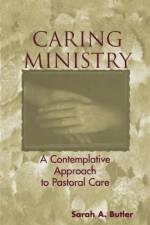 Caring Ministry af Sarah A. Butler