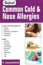 Defeat Common Cold & Nose Allergies af Dr Harilakshmi Jayachandran