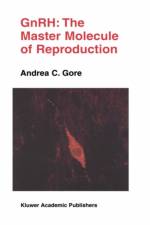 GnRH: The Master Molecule of Reproduction af Andrea C. Gore