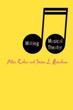 Writing Musical Theater af A. Cohen