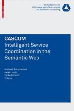 CASCOM: Intelligent Service Coordination in the Semantic Web