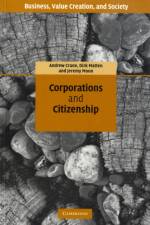 Corporations and Citizenship af Andrew (Schulich School of Business Crane