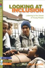 Looking at Inclusion af Ruth M Macconville
