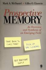 Prospective Memory af Mark A. McDaniel