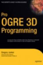 Pro OGRE 3D Programming af Gregory Junker