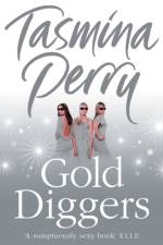 Gold Diggers af Tasmina Perry