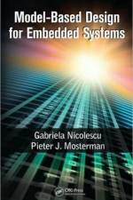 Model-Based Design for Embedded Systems af Gabriela (Ecole Polytechnique de Montreal Nicolescu