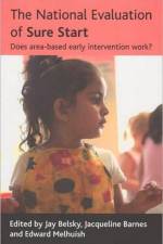 The National Evaluation of Sure Start