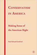 Conservatism in America af P. Gottfried