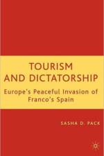 Tourism and Dictatorship af S. Pack