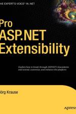 Pro ASP.NET Extensibility af Joerg Krause