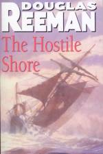 The Hostile Shore af Douglas Reeman
