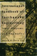 International Handbook of Earthquake Engineering af Mario Paz