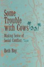 Some Trouble with Cows af Beth Roy