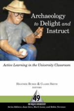 Archaeology to Delight and Instruct