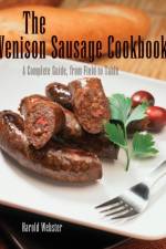 Venison Sausage Cookbook, 2nd af Harold Webster