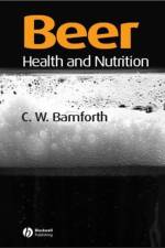 Beer af Charles W. (Professor and Head of Malting and Brewing Sciences Bamforth