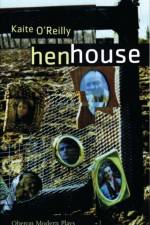 henhouse af Kaite O'Reilly
