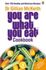 You Are What You Eat Cookbook af Gillian McKeith