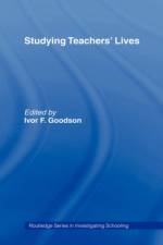 Studying Teachers' Lives