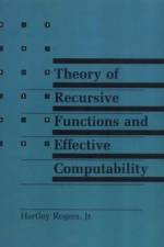 Theory of Recursive Functions and Effective Computability af Hartley Rogers