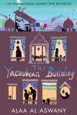 The Yacoubian Building af Alaa Al Aswany