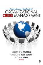 International Handbook of Organizational Crisis Management af Christine M. Pearson