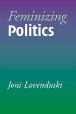 Feminizing Politics af Joni (Birkbeck College Lovenduski