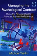 Managing the Psychological Contract af Michael Wellin