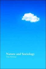 Nature and Sociology af Tim Newton