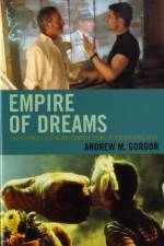 Empire of Dreams af Andrew M. Gordon